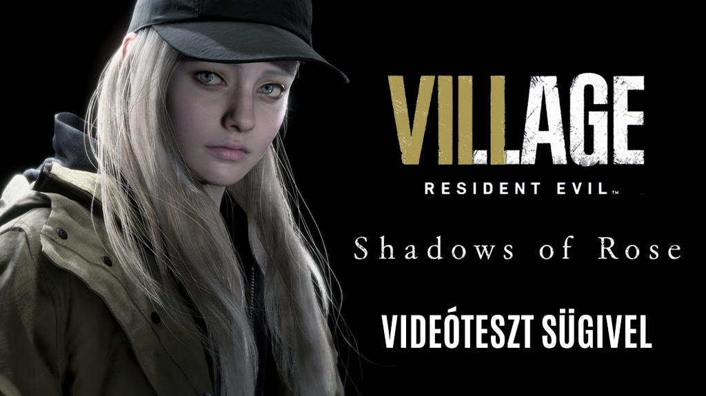 Resident Evil Village: Shadow of Rose (2022) videóteszt by Sügi