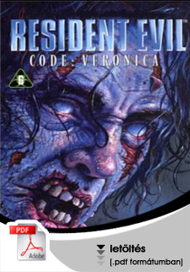 S. D. Perry - Resident Evil Code Veronica - magyar nyelvű v&aacute;ltozat: Fabyen
