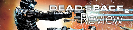 Dead Space 2 Review