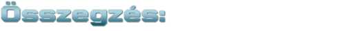 &Ouml;sszegz&eacute;s